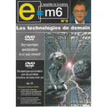 E=M6 - N°08 - Les Technologies De Demain