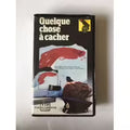 Quelque Chose A Cacher (Vhs) Edition Vip