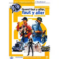 Quand Faut Y Aller, Faut Y Aller - Version Remasterisée