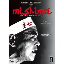 Mishima, Une Vie En Quatre Chapitres -