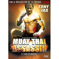 Muay Thai Assassin - Le Sang Du Dragon -