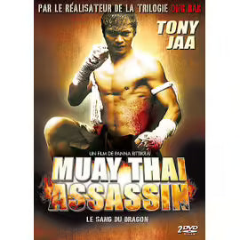 Muay Thai Assassin - Le Sang Du Dragon -