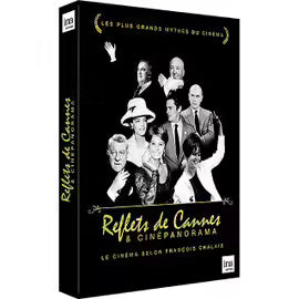 Reflets De Cannes & Cinépanorama, Le Cinéma Selon François Chalais