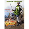 Le Chevalier Black - Big Mamma