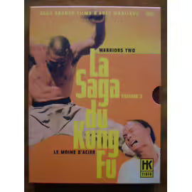 La Saga Du Kung Fu Volume 2 : Le Moines D'acier