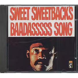 Sweet Sweetback's Baadassss Song