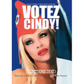 Votez Cindy ! : Elections Présidentielles 2012