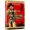 Tire Encore Si Tu Peux - Version Intégrale Non Censurée