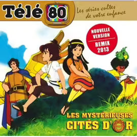 Les Mystérieuses Cités D'or
