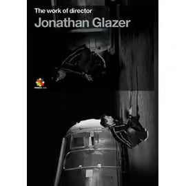 The Work Of Director - Volume 5 - Jonathan Glazer