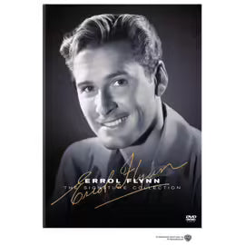 The Errol Flynn Signature Collection (Captain Blood / The Private Lives Of Elizabeth And Essex / The Sea Hawk / They Died With Their Boots On / Dodge City