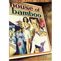 House Of Bamboo (Fox Film Noir)