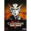 Casshan Robot Hunter
