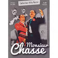 Monsieur Chasse