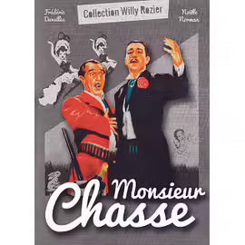 Monsieur Chasse