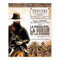 La Poussière, La Sueur Et La Poudre - Édition Spéciale -