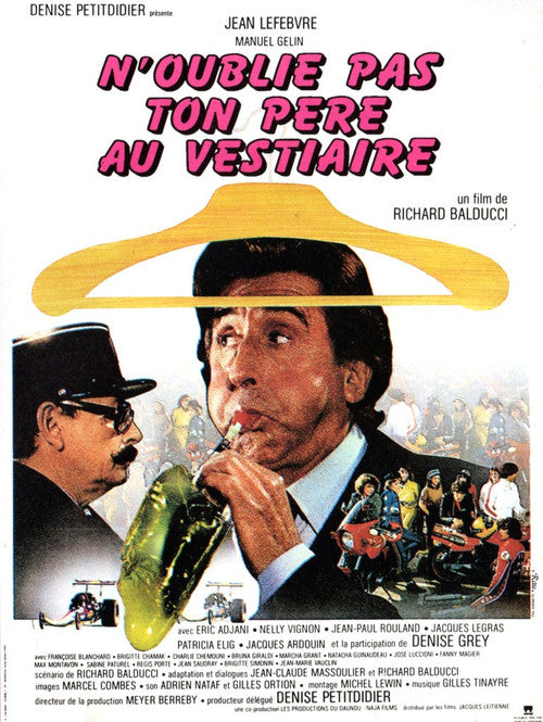 N'oublie Pas Ton Père Au Vestiaire