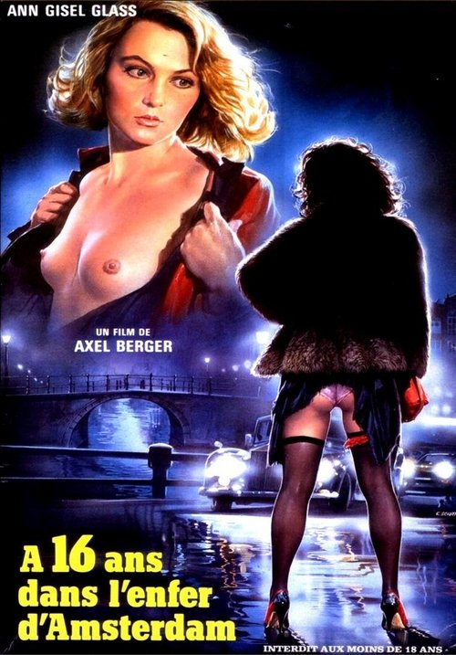A 16 Ans Dans L'enfer D'amsterdam