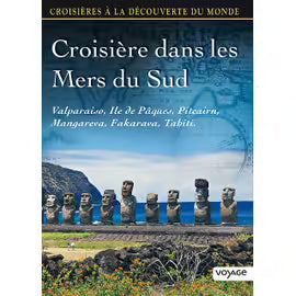 Croisières À La Découverte Du Monde - Vol. 80 : Croisière Dans Les Mers Du Sud