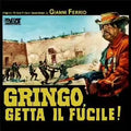Gringo, Getta Il Fucile!