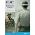 Corée, L'impossible Réunification ? 1910-2013