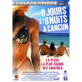 8 Jours Et 8 Nuits À Cancun - Édition Prestige