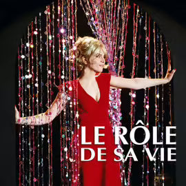 Le Rôle De Sa Vie