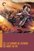 La Légende De Zatoichi : Mort Ou Vif