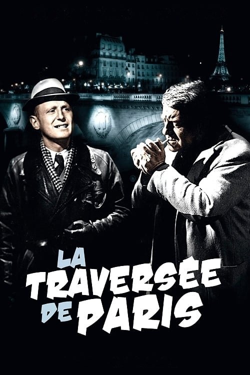 La Traversée De Paris