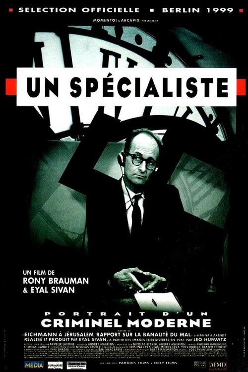 Un Spécialiste - Portrait D'un Criminel Moderne
