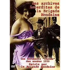 Archives Interdites De La Brigade Mondaine