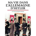 Ma Vie Dans L'allemagne D'hitler
