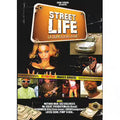Street Life, La Dure Loi De La Rue