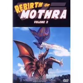Rebirth Of Mothra Volume 3
