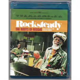 Rocksteady : The Roots Of Reggae -