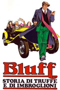Bluff - Histoire D'escroqueries Et D'impostures