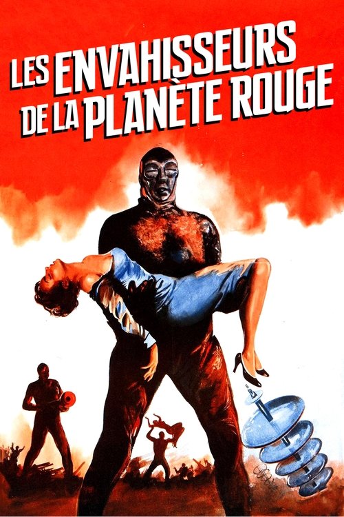 Les Envahisseurs De La Planète Rouge