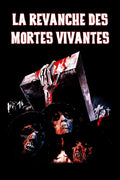 La Revanche Des Mortes Vivantes