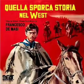 Quella Sporca Storia Nel West