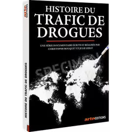 Histoire Du Trafic De Drogues