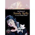 Sandy Kelly - The Voice Of Sandy Kelly, The Songs Of Patsy Cline [Dvd]