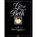 Liz Et Beth Tome 4 - Vive L'ampleur !