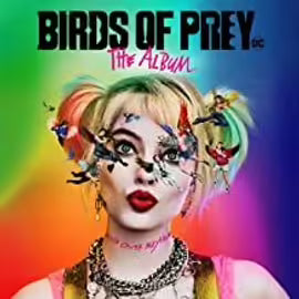 Birds Of Prey: The Album