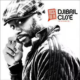 Djibril Cissé : The Dj Inside Me