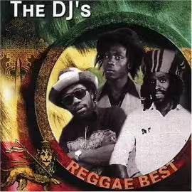 The Dj's : Reggae Best