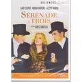 Sérénade À Trois - Version Remasterisée