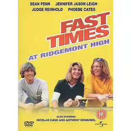 Fast Times At Ridhemont High