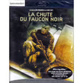 La Chute Du Faucon Noir -