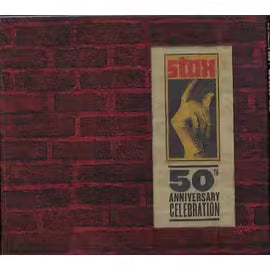Stax 50 : 50th Anniversary Celebration