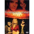 Les Vampires Du Désert - Edition Locative